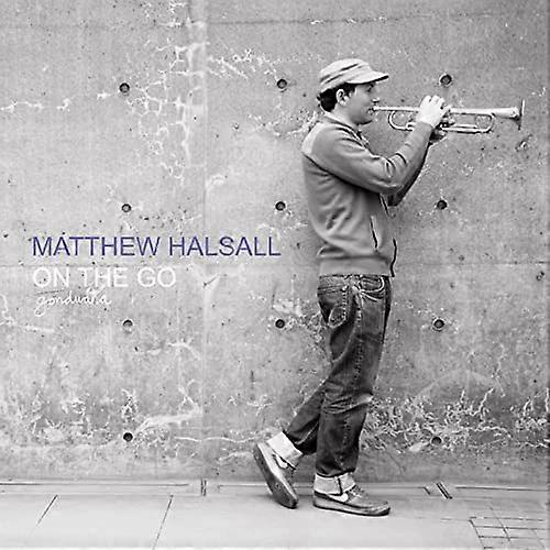 Halsall, Matthew - On The Go (Special Edition) [CD]