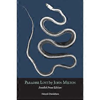 Paradise Lost Parallel Prose Edition