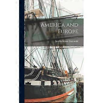 America And Europe - Creative Media Partners LLC - Hardcover - English Book - History