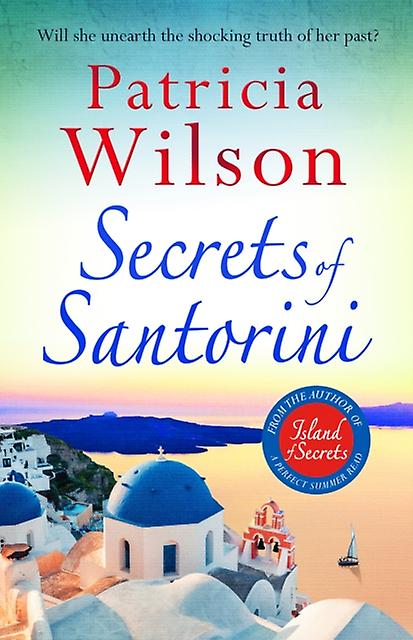 Secrets Of Santorini by Patricia Wilson Paperback Book