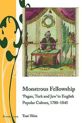 Monstrous Fellowship by Toni Wein Paperback Book