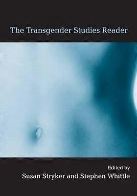 The Transgender Studies Reader