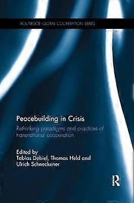 Peacebuilding in Crisis