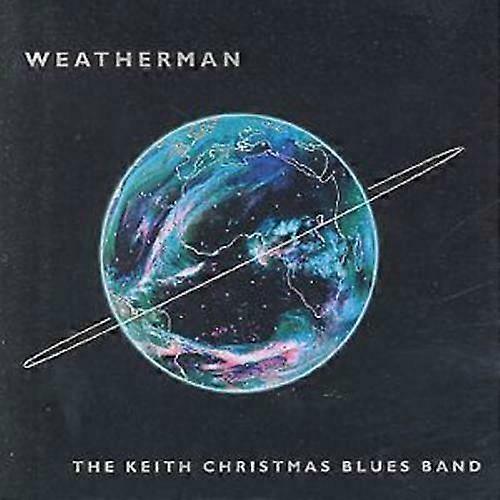 Keith Christmas Weatherman CD (2011)