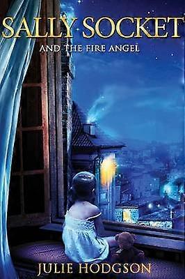 Sally Socket and the fire angel