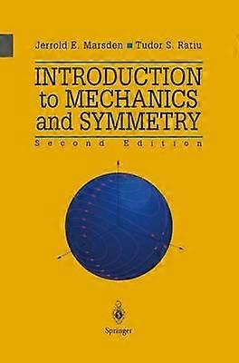 Introduction to Mechanics and Symmetry
