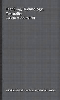 Teaching Technology Textuality
