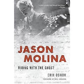 Jason Molina Riding with the Ghost
