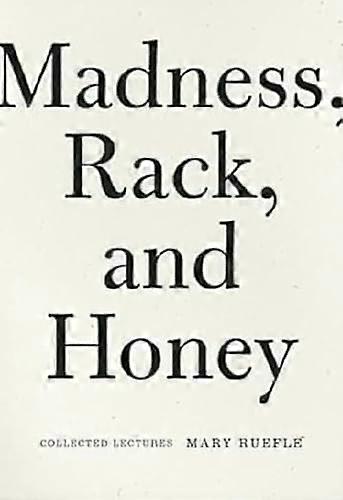 Madness Rack og Honey: Samlede foredrag