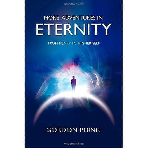 More Adventures in Eternity