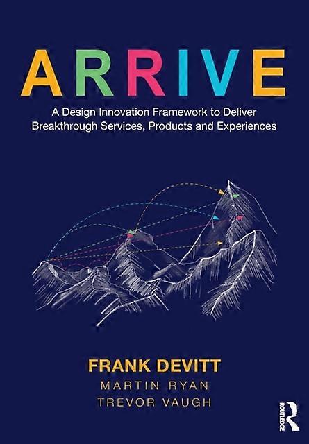 Arrive - Trevor Vaugh - Project management - Taylor & Francis Ltd - Paperback