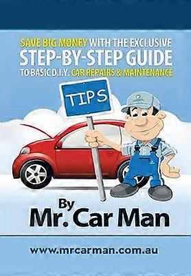 Save Big Money with the Exclusive StepByStep Guide to Basic DIY Car Repairs  Maintenance