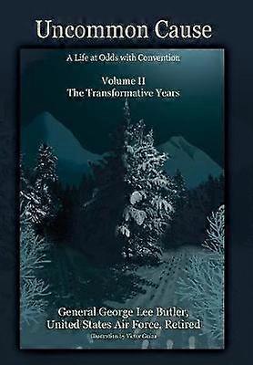 Uncommon Cause - Volume II