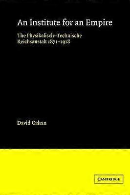 An Institute for an Empire