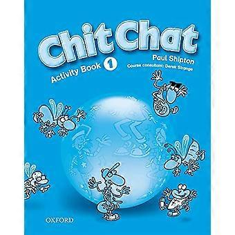 Chit Chat 1: Aktivitetsbok: FUr den Anfangsunterricht: Aktivitetsbok Nivå 1