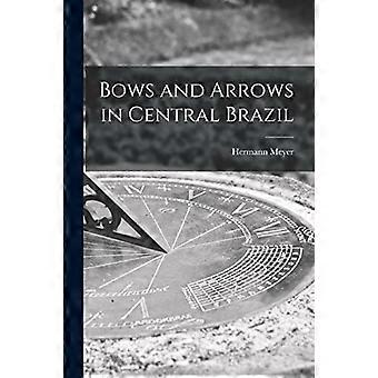 Pfeil und Bogen in Zentralbrasilien
