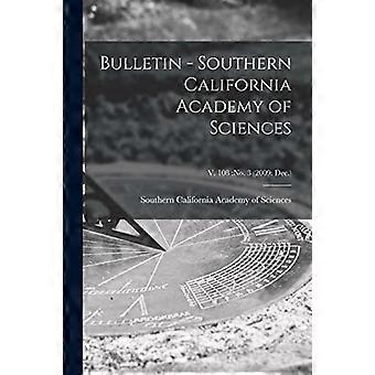 Bulletin - Southern California Academy of Sciences; v. 108: nr. 3 (2009: dec.)