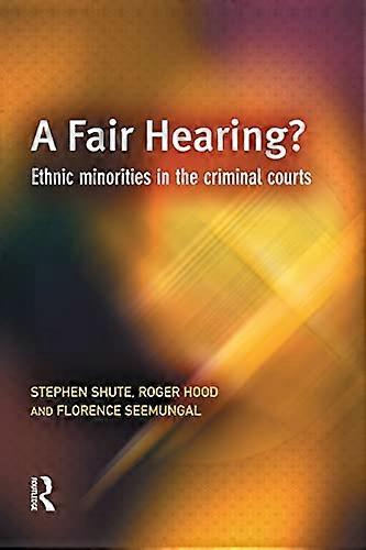 A Fair Hearing?