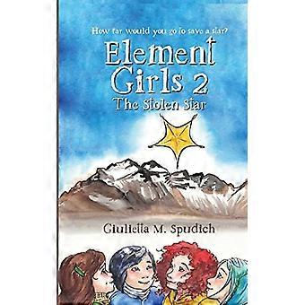 Element Girls 2: La stella rubata (Element Girls)