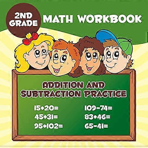 2nd Grade Math Workbook: Addition & Subtraction Practise