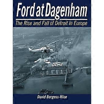 Fordin Dagenham: nousu ja lasku Detroit Euroopassa