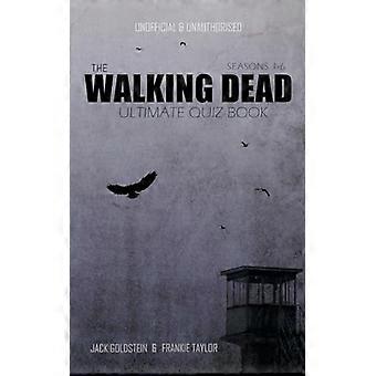 Den ultimate quizboken for The Walking Dead