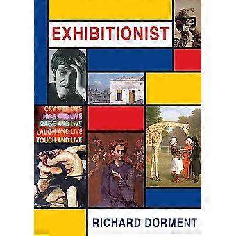 Exhibitionniste : Écrit sur l’Art dans un quotidien