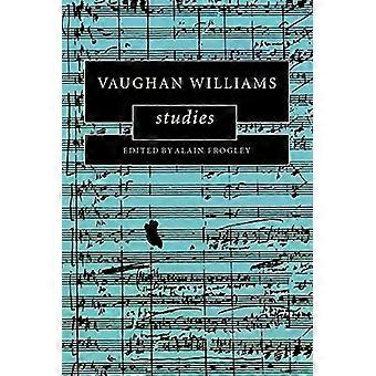 Estudos de Vaughan Williams - Alain Frogley