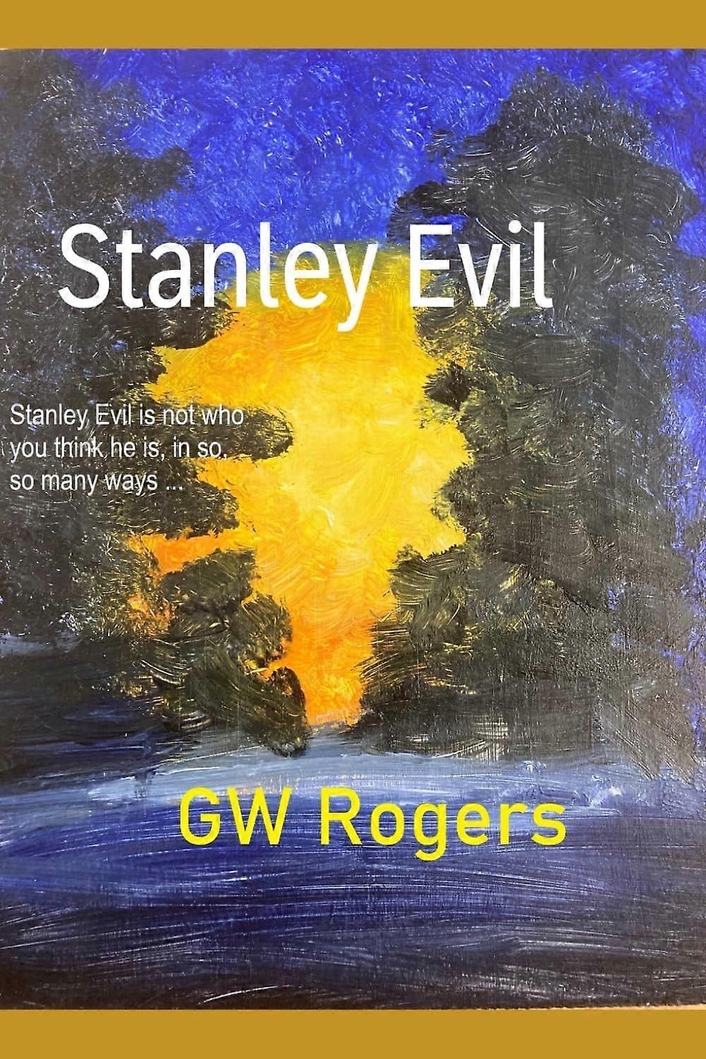 Stanley evil