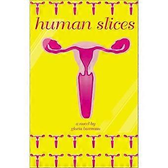 Human slices