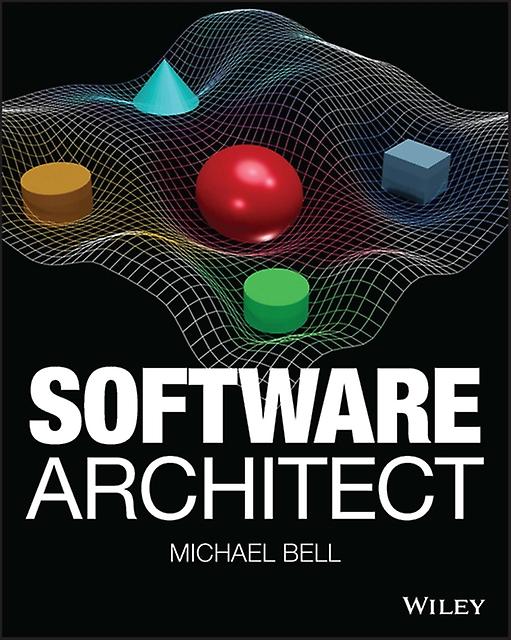 Software Architect - Michael Bell - Electronics and communications engineering - John Wiley & Sons Inc - Paperback