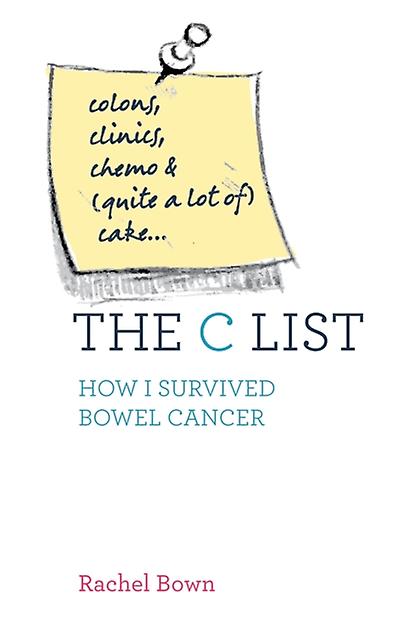 The C List by Rachel Bown Paperback