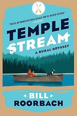 Temple Stream by Bill Roorbach Paperback Book