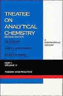 Treatise on Analytical Chemistry Part 1 Volume 11