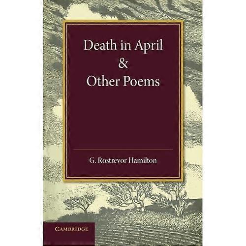 Death in April and Other Poems