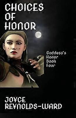 Choices of Honor