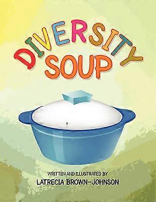 Diversity Soup