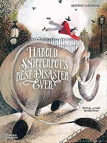 Harold Snipperpots Best Disaster Ever