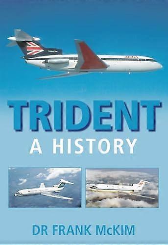 Trident A History