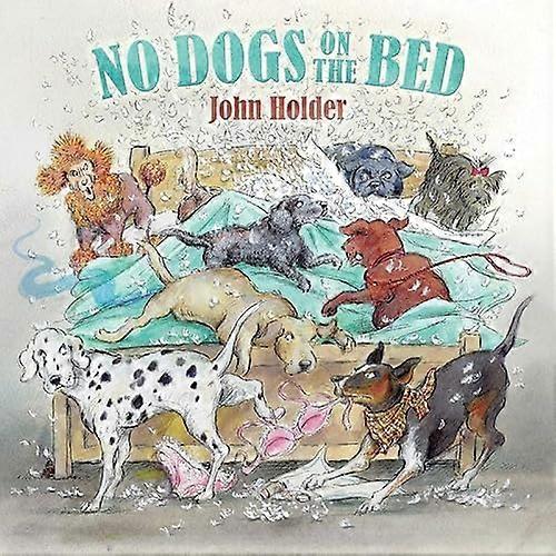 No Dogs on the Bed