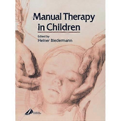 Manual Therapy in Children
