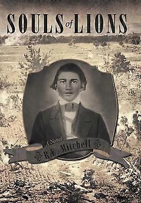 Souls of Lions A Novel