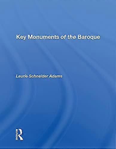 Key Monuments of the Baroque