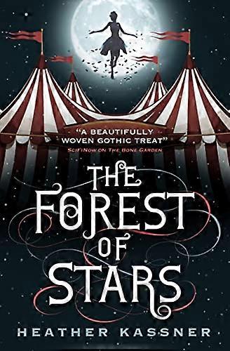 The Forest of Stars