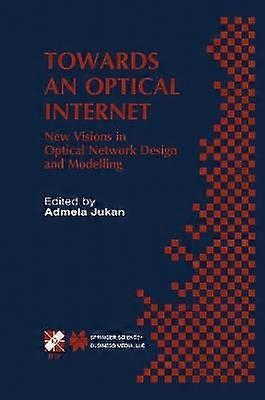 Towards an Optical Internet