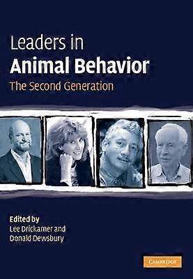 Leaders in Animal Behavior The Second Generation