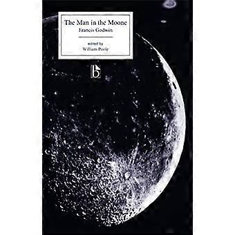 L’homme dans le Moone (1638) (Broadview Editions)