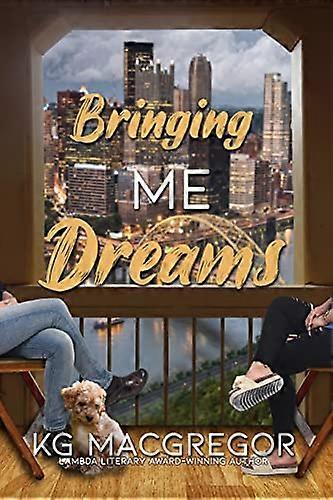 Bringing Me Dreams