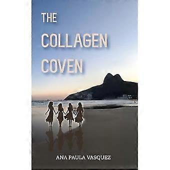 The Collagen Coven