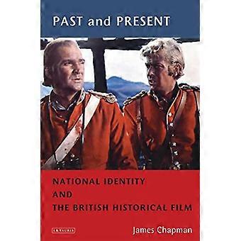 Pasado y presente: identidad nacional y el cine histórico británico (cine y sociedad)